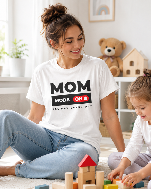 Mom Mode On funny graphic t-shirt on white background