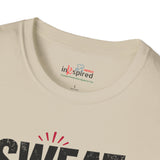 Sweat Now Selfies Later Shirt | Funny Gym T-Shirt