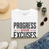 Progress Over Excuses Shirt | Motivational Fitness Tee