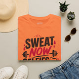 Sweat Now Selfies Later Shirt | Funny Gym T-Shirt