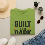 Built in the Dark Shirt | Gym Motivation T-Shirt