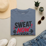 Sweat Now Selfies Later Shirt | Funny Gym T-Shirt
