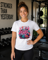 Lift Like a Girl gym t-shirt color option