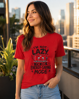 Funny gift for introverts and nap enthusiasts - Energy-Saving Mode t-shirt