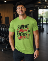 Gift idea featuring the Sweat Now Selfies Later t-shirt design