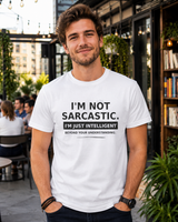 I'm Not Sarcastic t-shirt, back view