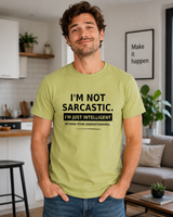 Bold DTG print close-up on soft cotton i'm not sarcastic t-shirt