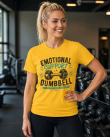 Emotional Support Dumbbell gym t-shirt color option