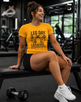 Leg Day Loading t-shirt color option