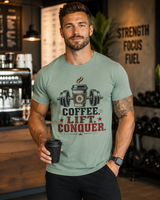 Coffee Lift Conquer t-shirt color option