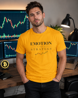 Emotion Is Not a Strategy Shirt | Trading Psychology Tee