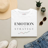 Emotion Is Not a Strategy Shirt | Trading Psychology Tee