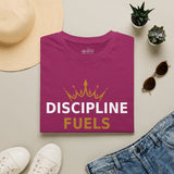 Discipline Fuels Freedom t-shirt color option