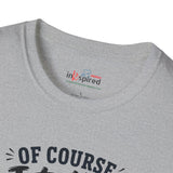 I Talk to Myself sarcastic t-shirt color option
