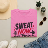 Sweat Now Selfies Later Shirt | Funny Gym T-Shirt
