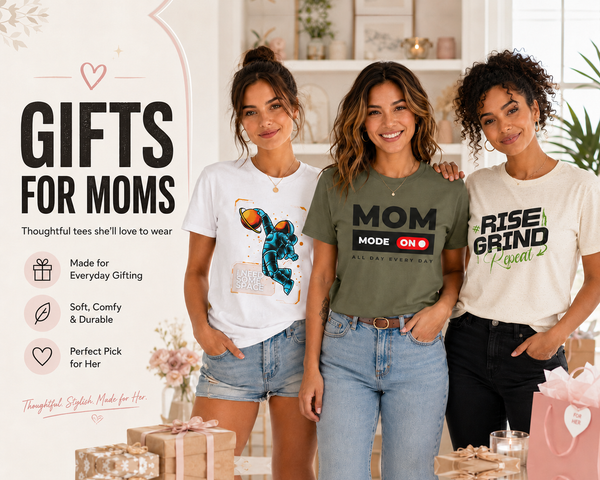 Gifts for Moms
